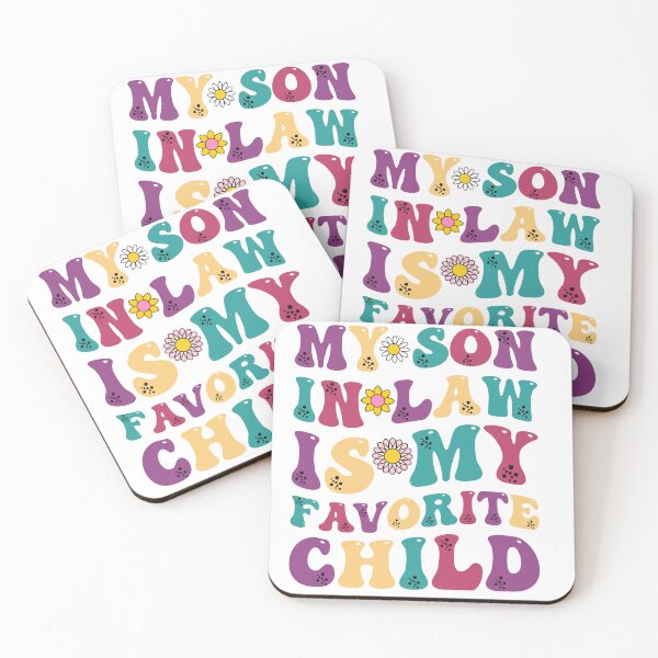 Item preview, My son in law is my favourite child designed and sold by DeransDesigns.