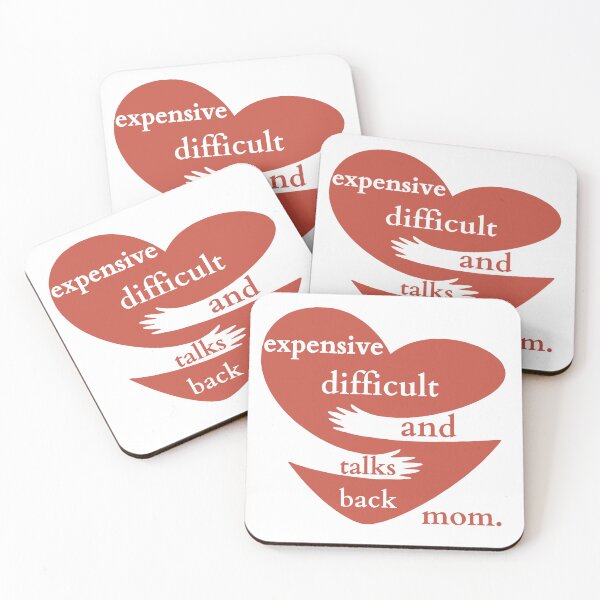 Item preview, expensive difficult and talks back mothers day mom life designed and sold by sketchtoriashop.