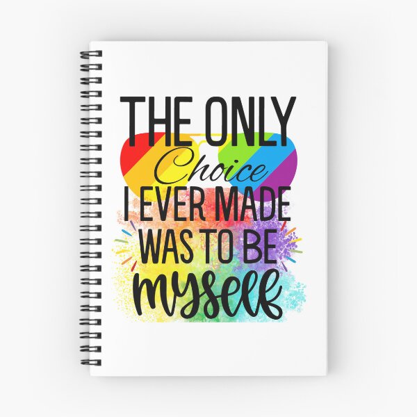 Item preview,  The Only Choice I Ever Made Was to Be Myself LGBT Pride designed and sold by LadyHustle.