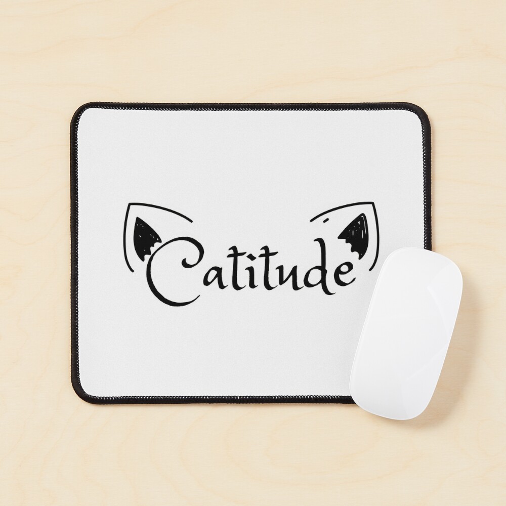 Catitude cool funny writing ears cat ears 