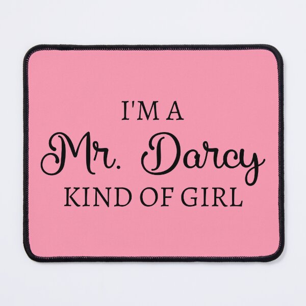 Item preview, I'm A Mr. Darcy Kind Of Girl IV designed and sold by Lemon Pepper.