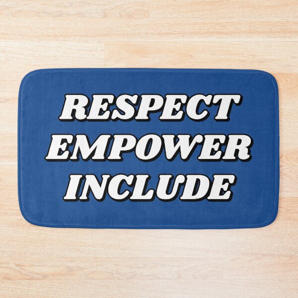 Artikelvorschau, Respektieren Sie Empower Include entworfen und verkauft von Inspirationmotivation.