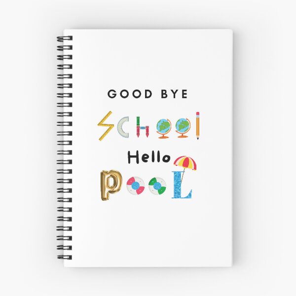 Item preview, Good Bye School Hello Pool - Funny and cute T-Shirts Quotes designed and sold by Designspot2020.