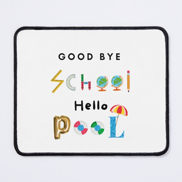 Item preview, Good Bye School Hello Pool - Funny and cute T-Shirts Quotes designed and sold by Designspot2020.