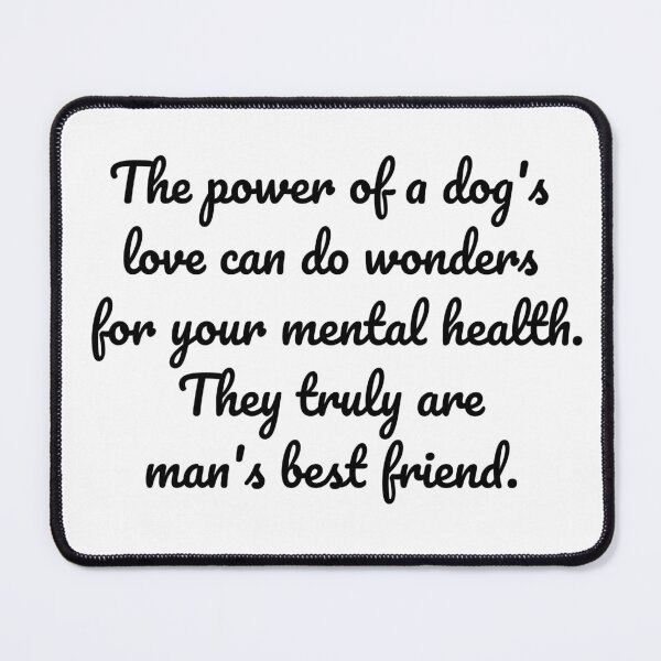 Item preview, The Healing Power of a Dog's Love - Man's Best Friend Quote Design designed and sold by MeganMo.