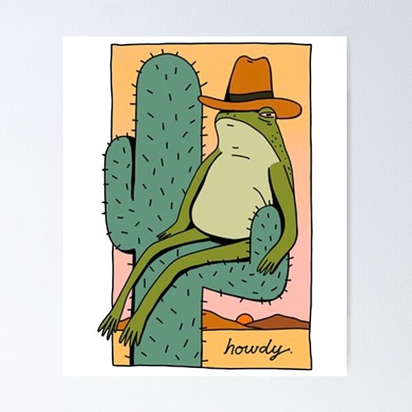 HOWDY FROG COWBOY - FUNNY Poster