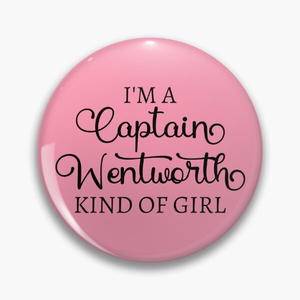Item preview, I'm A Captain Wentworth Kind Of Girl IV designed and sold by Lemon Pepper.