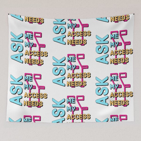 Item preview, Ask Me My Access Needs designed and sold by MxA19.