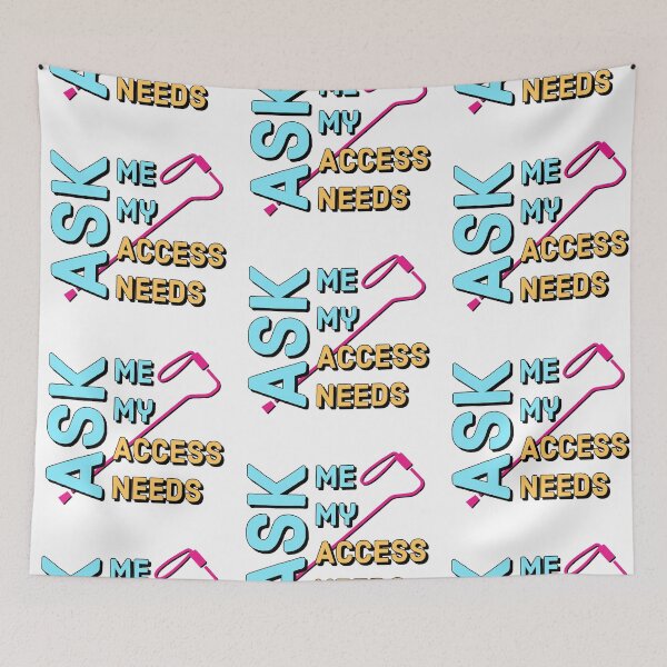 Item preview, Ask Me My Access Needs designed and sold by MxA19.