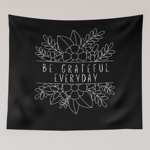 Item preview, Be Grateful Everyday designed and sold by Vytrix.