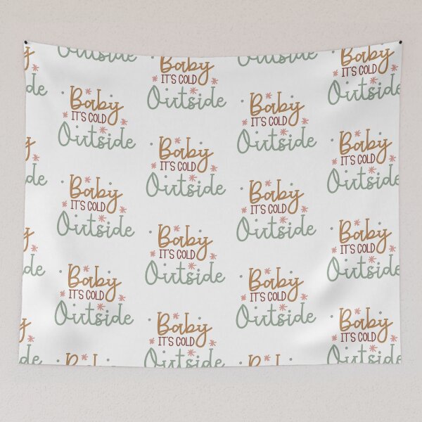 Item preview, Baby its cold outside | Christmas Quote and Funny Christmas Sayings designed and sold by Illuztratesvg.