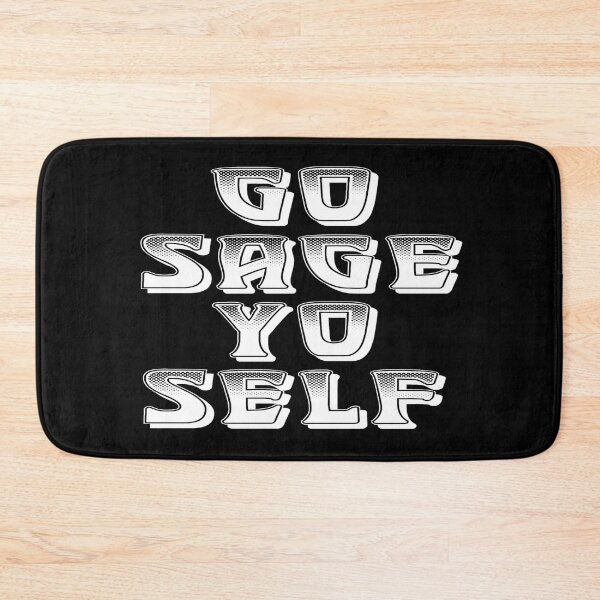 Item preview, Go Sage Yo Self / White  designed and sold by JMWCD.