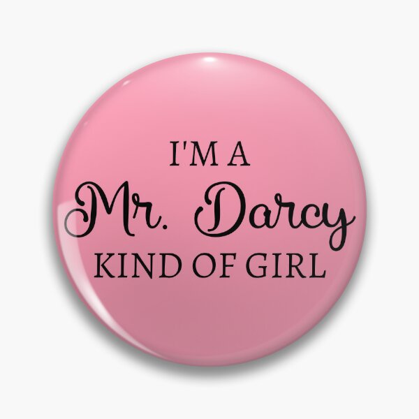 Item preview, I'm A Mr. Darcy Kind Of Girl IV designed and sold by Lemon Pepper.