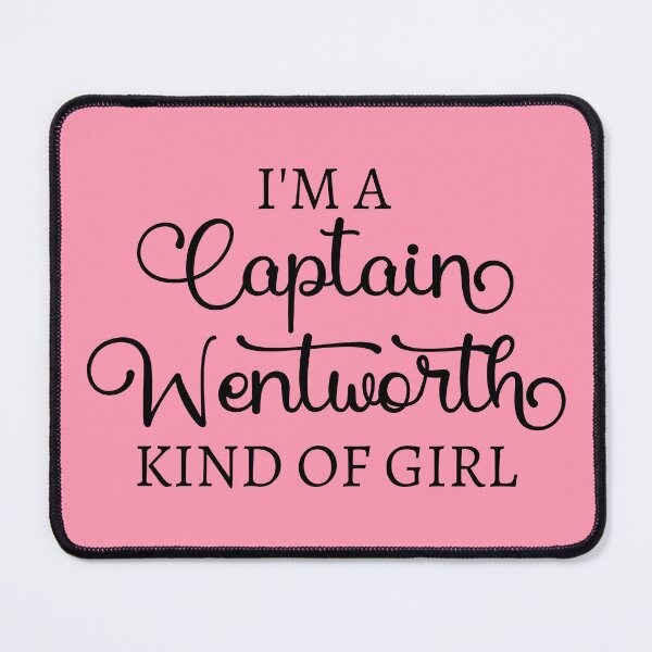 Item preview, I'm A Captain Wentworth Kind Of Girl IV designed and sold by Lemon Pepper.