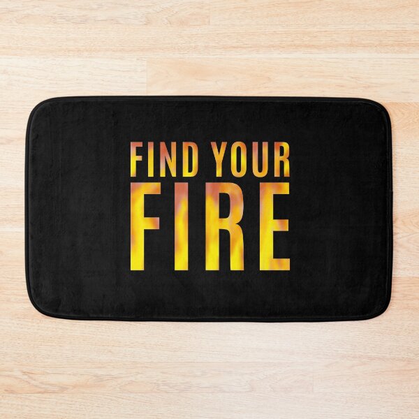 Item preview, FIND YOUR FIRE designed and sold by La Loca.