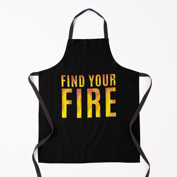 Item preview, FIND YOUR FIRE designed and sold by La Loca.