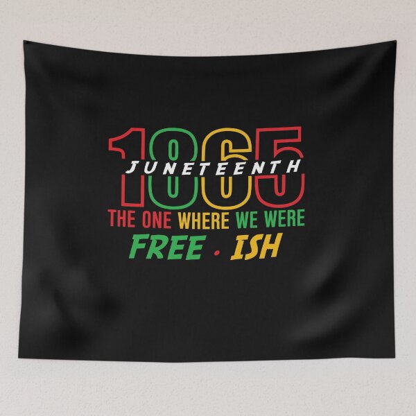Item preview,  JUNETEENTH  Free-ish designed and sold by LoveAndDefiance.