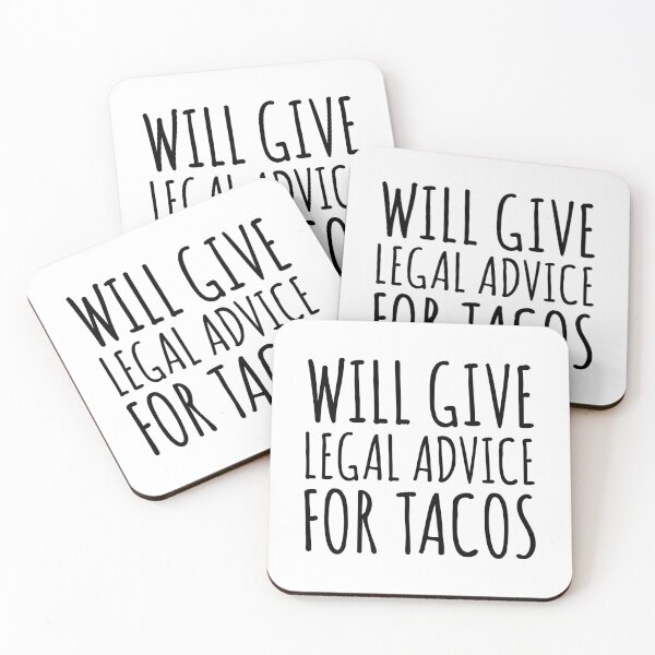 Item preview, Will Give Legal Advice For Tacos Funny Lawyer designed and sold by kamrankhan.