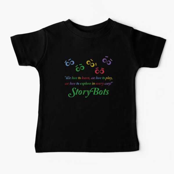 Item preview, Storybots We love to learn we love to play we love to explore in every way designed and sold by al21ex.