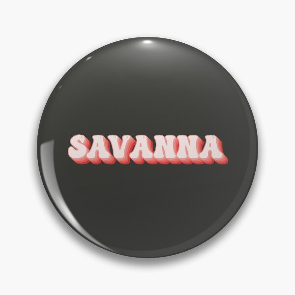 Item preview, Savanna - Name designed and sold by kindxinn.
