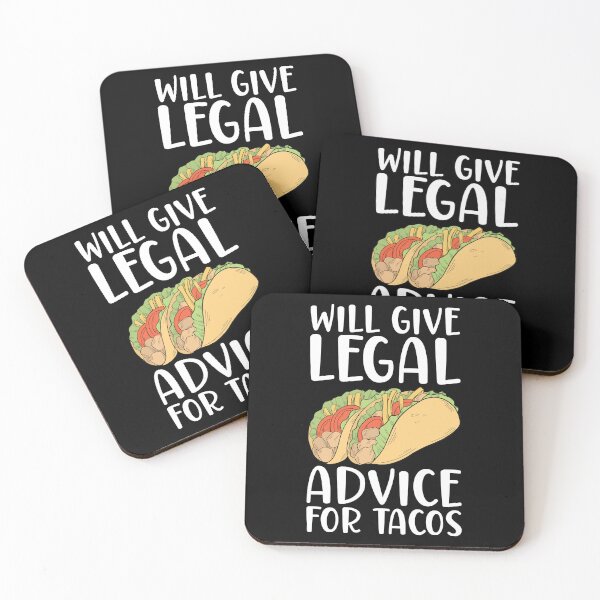 Item preview, Will Give Legal Advice For Tacos Funny Lawyer designed and sold by kamrankhan.