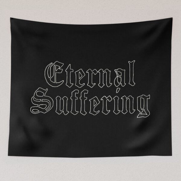 Item preview, Eternal Suffering designed and sold by AUTOPSY666.