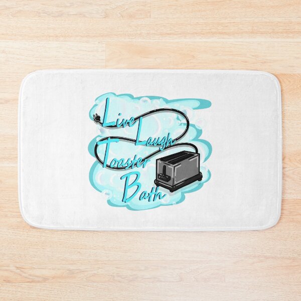 Item preview, Live Laugh Toaster Bath designed and sold by KingKiPeaches.