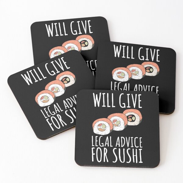 Item preview, Will Give Legal Advice For Sushi designed and sold by kamrankhan.