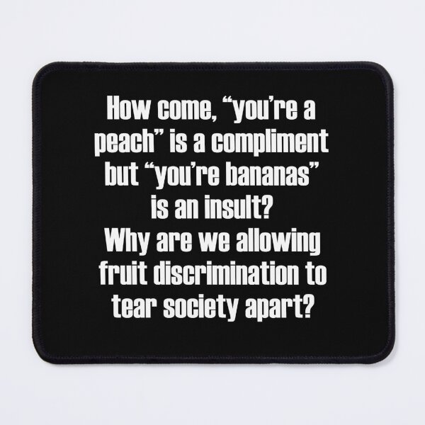 Item preview, Fruit discrimination funny designed and sold by PERsonalthreads.