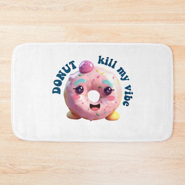 Item preview, Donut Pun Kawaii| Funny sayings| Donut Puns| Donut kill my vibe designed and sold by Createya.