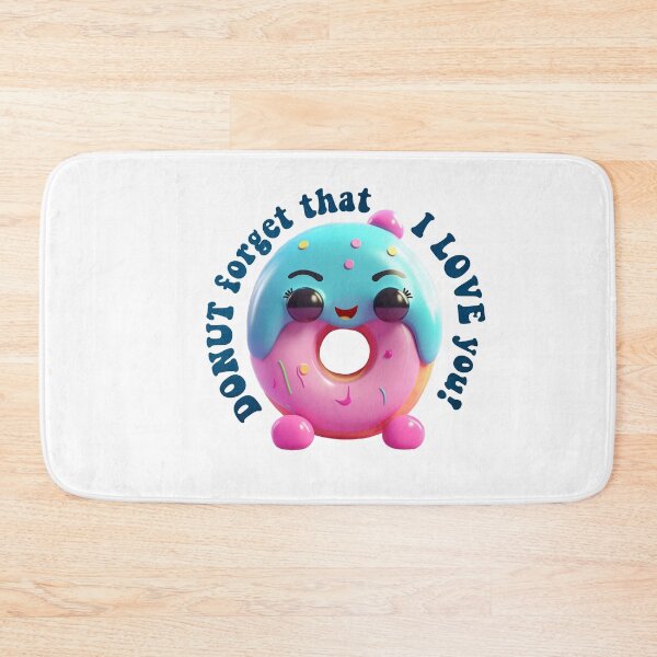Item preview, Donut Pun Kawaii| Funny sayings| Donut Puns| Donut forget that I love you designed and sold by Createya.