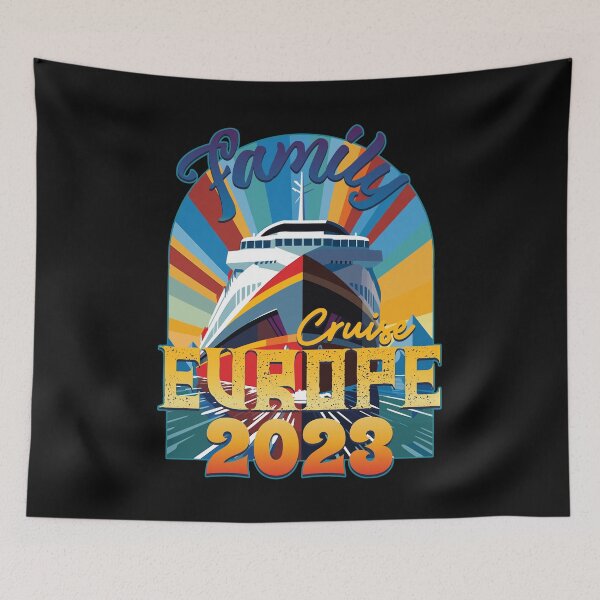 Item preview, Family Cruise Europe 2023 designed and sold by danielliamgill.