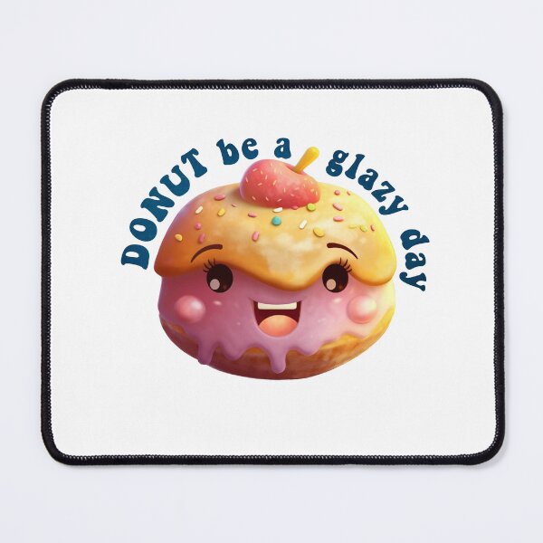 Item preview, Donut Pun Kawaii| Funny sayings| Donut Puns| Donut be a glazy day designed and sold by Createya.