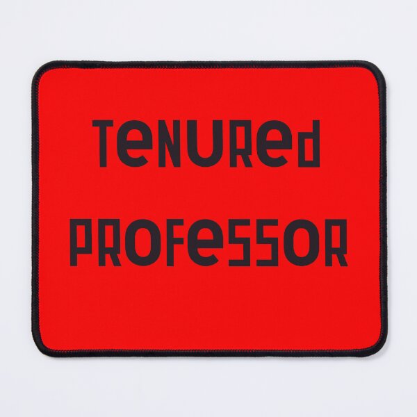 Item preview, Tenured Professor designed and sold by PHILOSOPHY-SWAG.