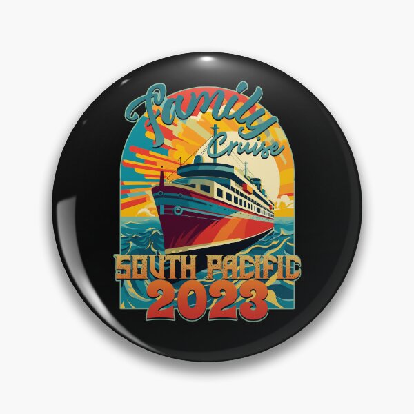 Item preview, Family Cruise South Pacific 2023 designed and sold by danielliamgill.