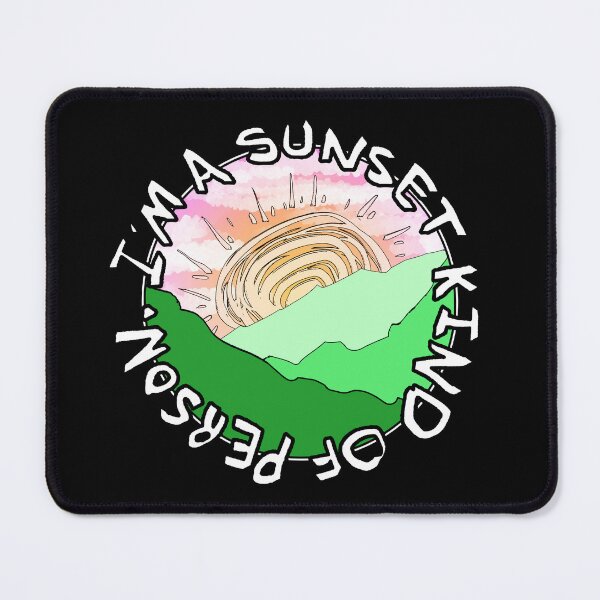 Item preview, I'm A Sunset Person designed and sold by BobbyMillsArt.