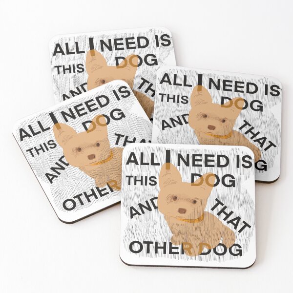 Item preview, All I Need Is This Dog And That Other Dog designed and sold by Thepsonthi.