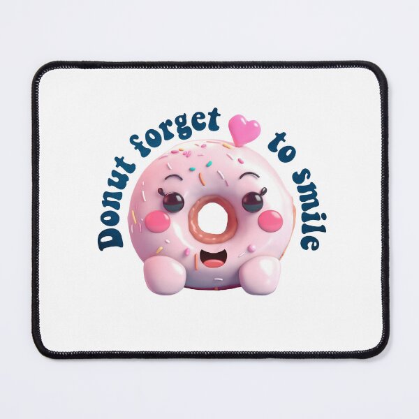 Item preview, Donut Pun Kawaii| Funny sayings| Donut Puns| Donut forget to smile designed and sold by Createya.
