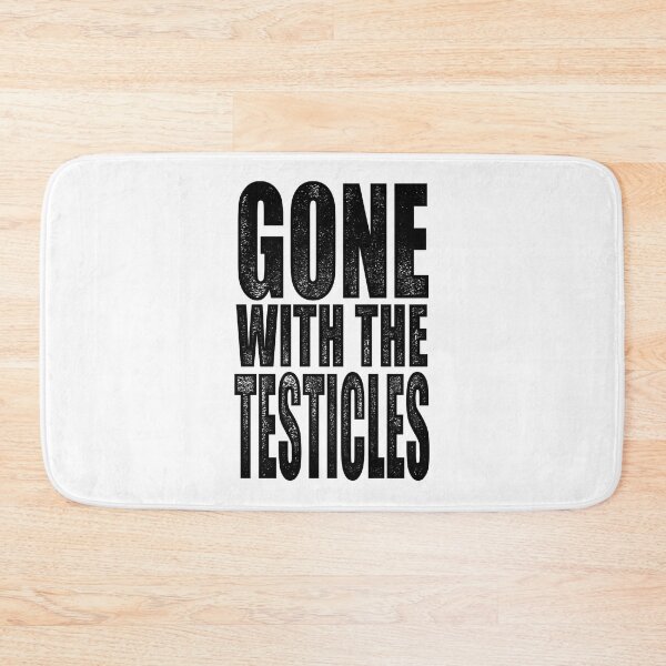 Item preview, Gone With The Testicles Funny Text Based Vintage Gift Classic  designed and sold by anluongkho54.