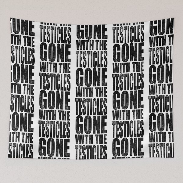 Item preview, Gone With The Testicles Funny Text Based Vintage Gift Classic  designed and sold by anluongkho54.