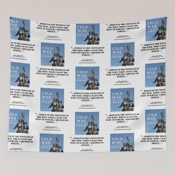 Item preview, Khrushchev Berlin is the testicles of the West Cold War Quote designed and sold by anluongkho54.
