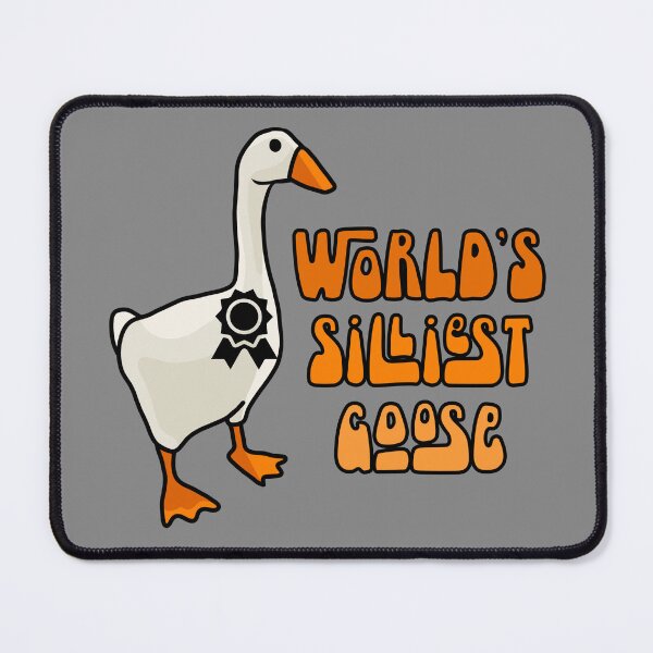 Item preview, World's Silliest Goose designed and sold by Unhinged Heather.