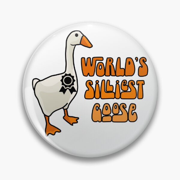 Item preview, World's Silliest Goose designed and sold by Unhinged Heather.