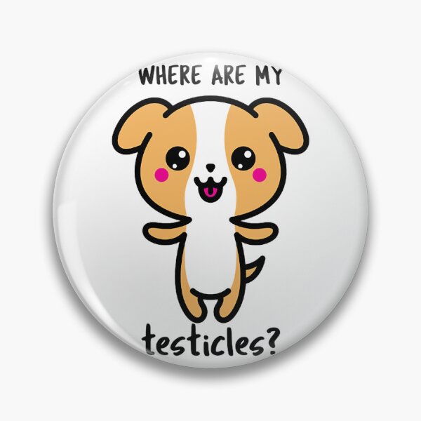 Item preview, Where Are My Testicles designed and sold by anluongkho54.