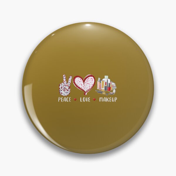 Item preview, peace love Makeup 	s for girls women MUA Cosmetology 		 designed and sold by nadryloreciu.