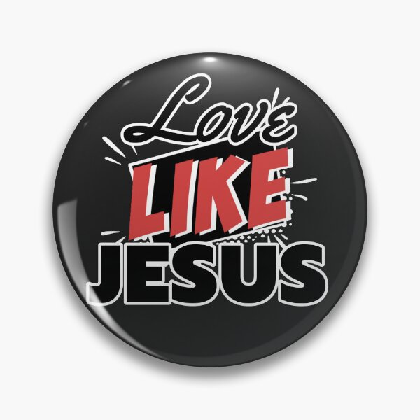Item preview, Love Like Jesus designed and sold by ViewerEqualsPhoton.