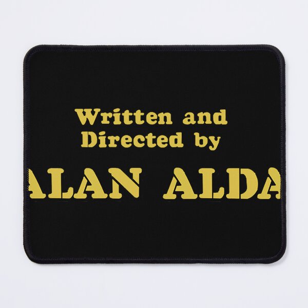 Item preview, Written and Directed by Alan Alda designed and sold by weinermercedez.