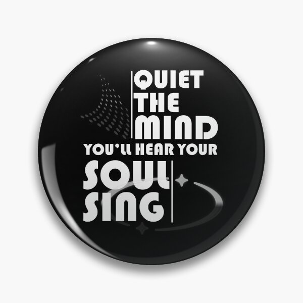 Item preview, Quiet The Mind and You'll Hear Your Soul Sing designed and sold by my-green-gecko.