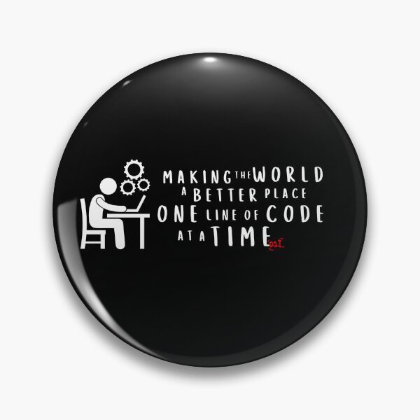 Item preview, Making the world a better place, one line of code at a time (dark) / RoYuMi designed and sold by royumi.