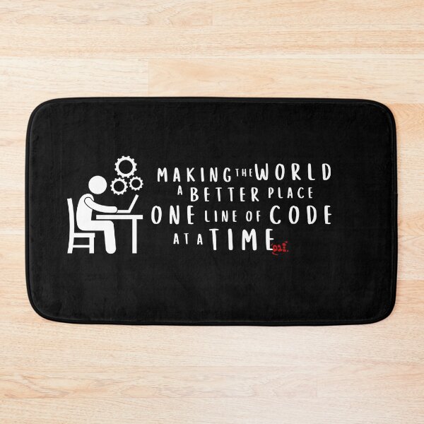 Item preview, Making the world a better place, one line of code at a time (dark) / RoYuMi designed and sold by royumi.